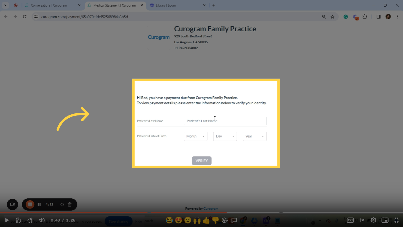 As part of Curogram’s security and verification process, the patient’s last name and date of birth will be requested.